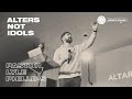 Alters Not Idols | Pastor Lyle Phillips