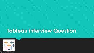 Tableau Interview Questions 📊 On Real Cases