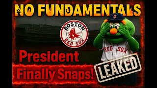 Redsox Rant Room Ep  3 Red Sox President Calls Out the Team! But Is It Too Late �