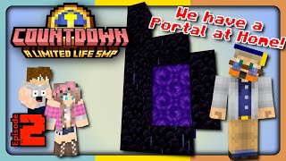 Ep 2: Mom, can we get a Portal?? =⌛CountDown: A Limited Life Series = #minecraft #limitedlife