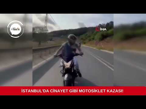 İSTANBUL'DA CİNAYET GİBİ MOTOSİKLET KAZASI