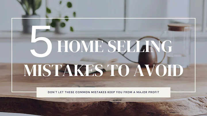 5 Mistakes to Avoid When Selling A Home