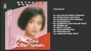 ( full album ) Betharia sonatha _-_ kau salah sebut namaku (1990).