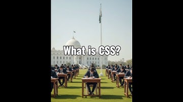 What is CSS? CSS Exam in Pakistan Complete Guidance|| FPSC Exam, Groups, Allocation & Process