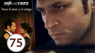 el amor y  castigo 75. Capítulo