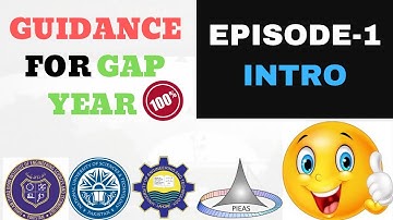 Guidance for GAP YEAR Students- Playlist- Episode 1- Intro