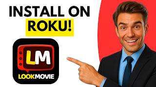 How To Watch LookMovie On Roku (Full Guide 2026)
