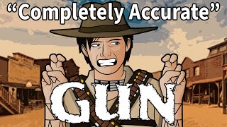 A Completely Accurate Summary of GUN