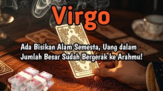 Ramalan Zodiak Virgo Hari Ini‼️Bisikan Alam, Uang dalam Jumlah Besar Sudah Bergerak ke Arahmu!