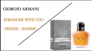 #ArmaniBeauty #EmporioArmani ARMANI STRONGER WITH YOU FREEZE-NOUVEAU PARFUM HOMME
