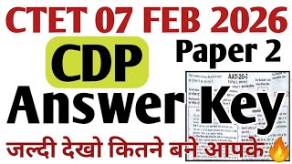 Ctet answer key 7 February 2026 paper 2 | ctet cdp answer key first shift paper | ctet feb 2026