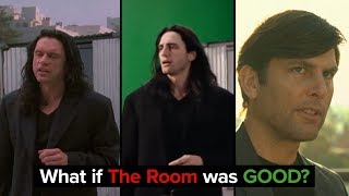 What if THE ROOM was GOOD?  The Room Reimagined