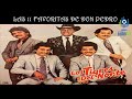 Mix de Las Favoritas de los Tigres del Norte (Éxitos de la estación de DON PEDRO)