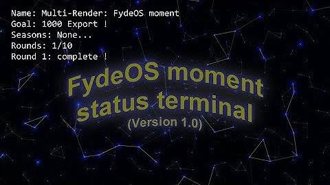 (REUPLOADED) Multi-Render: FydeOS moment - Round 1/10 vs Myself