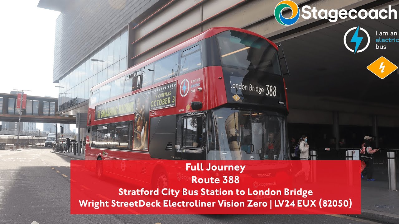 Full Journey | Route 388 to London Bridge | Wright Electroliner Vision Zero | 82050 (LV24 EUX)