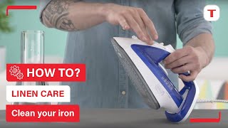 How to clean your iron? | Tefal