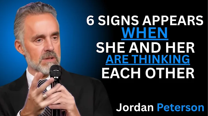 6 Signs Appears When You Both Are Thinking Each Other || JORDAN PETERSON MOTIVATIONAL
