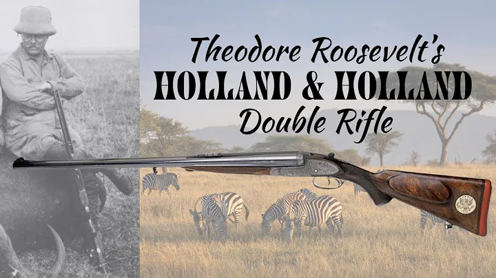 The Big Stick - Theodore Roosevelt's Safari Rifle