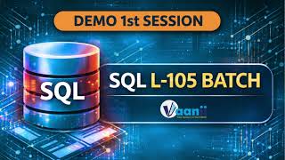 SQL Demo Session day 1, Batch L105