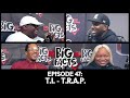 Big Facts E47: T.I., Big Bank & DJ Scream - T.R.A.P.