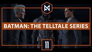 Batman: The Telltale Series |New World Order | Part 11 | Let’s Play