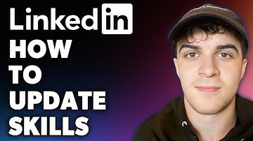 How to Update Skills on LinkedIn (Full 2024 Guide)