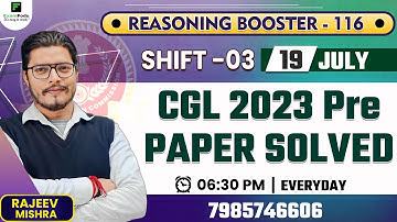 SSC CGL 2023 Pre Shift -03 (19-07-2023) | Previous year paper (Day-116) by Rajeev Sir #SSCCGL