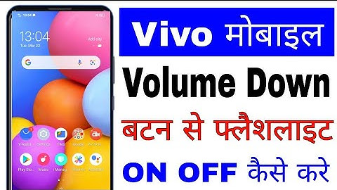 vivo phone me volume down button se flashlight on off kaise kare।vivo phone smart flashlight setting