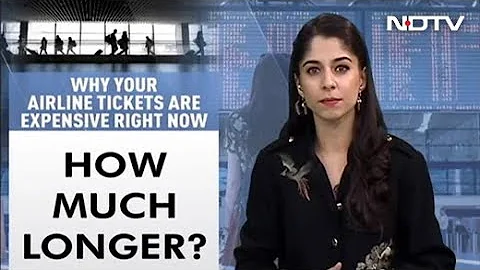 Why Are Your Airline Tickets So Expensive Right Now?