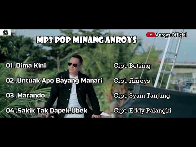 Anroys [Full Album] Pop Minang Terbaik (Official Audio) class=