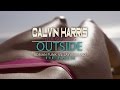 Calvin Harris feat Ellie Goulding - Outside (Adrian Funk vs. Jay Murano Remix)