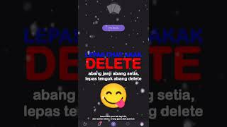 Lepas Tengok Abang Delete