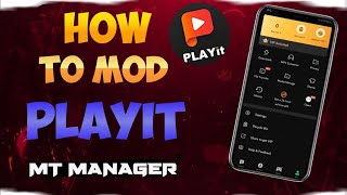 How to Mod PlayIt With MT Manager (2026) screenshot 1