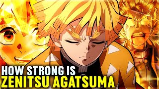 How Strong is Zenitsu Agatsuma?