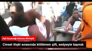 Cinsel Ilişki Sırasında Kilitli Kalan Çift Sedye Üstünde Hastaneye