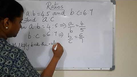 If a:b =4:5 and b:c =6:7 Find a:c