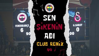 Sen Şikenin Adı - Club Remix - 49