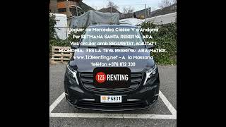 Alquiler Mercedes Andorra 123 Rènting Flota real matrícula Andorra. Mercedes V Class +376812330.