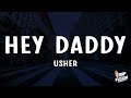 Usher - Hey Daddy (Daddy