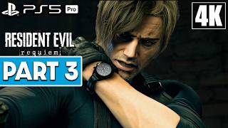 RESIDENT EVIL 9 REQUIEM Gameplay Walkthrough Part 3 [4K 60FPS PS5 PRO] - No Commentary
