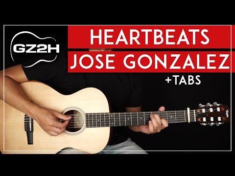 Heartbeats Guitar Tutorial José González Guitar Lesson |Fingerpicking|