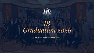 ISB | IB Graduation 2026