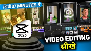 How To Learn Capcut Video Editing In 2026 | Capcut Se Video Edit Kaise Kare | Capcut Edit Tutorial