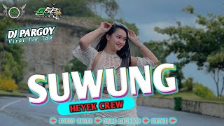 PARGOY ‼️ HEYEK CREW • SUWUNG || FULL BASS REMIX || HOREEEGG 🎶