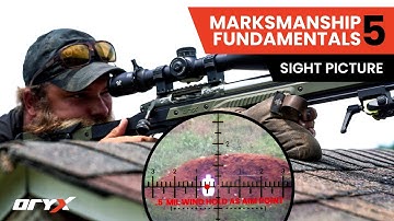 Marksmanship Fundamental 5: Sight Picture - Marine Weapon Instructor Teaches Long-Range Shooting -