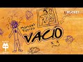 Vacío - MTZ Manuel Turizo | Video Lyric