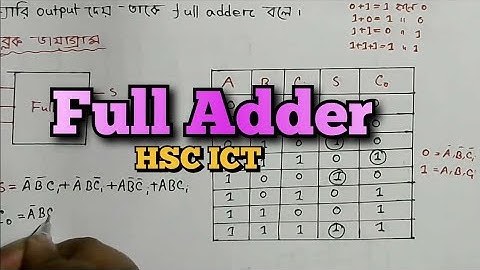 Full adder || HSC ICT 3rd chapter || Digital Device