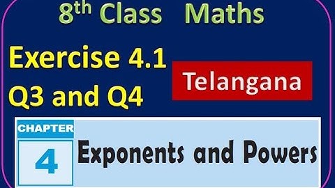 Telangana 8th Class Maths Chapter 4 Exponents and Powers Exercise 4.1 Q3, Q4, TS, TG