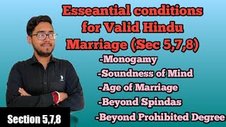 Essential conditions of valid Hindu marriage,section 5 of HMA 1955, #lawwithtwins, valid marriage