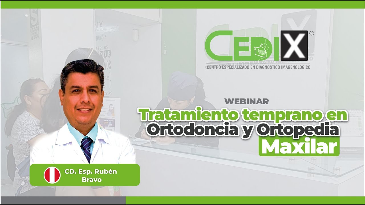 WEBINAR: Tratamiento temprano en Ortodoncia y Ortopedia Maxilar